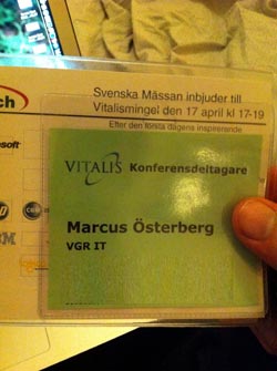 Mitt passerkort till Vitalis-mässan, fast som anställd inom VGR IT